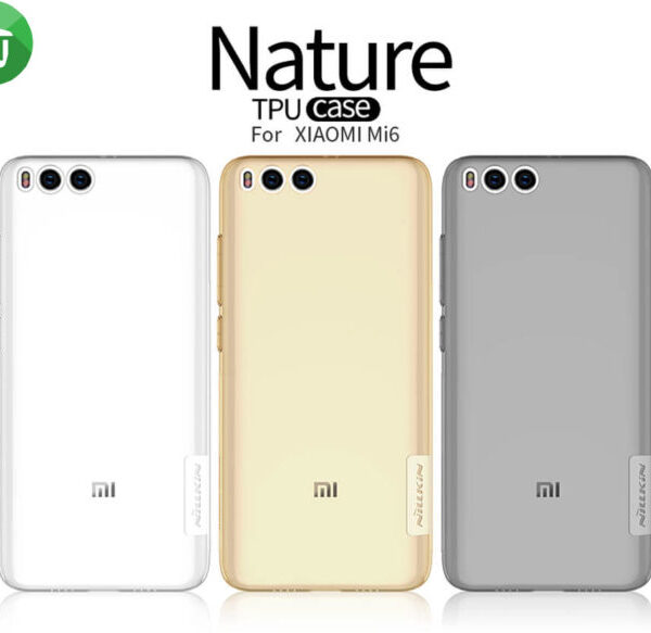 Nillkin TPU Back Cover For Xiaomi Mi 6