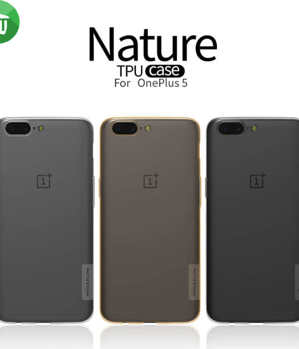 Nillkin Nature TPU Back Cover for OnePlus 5